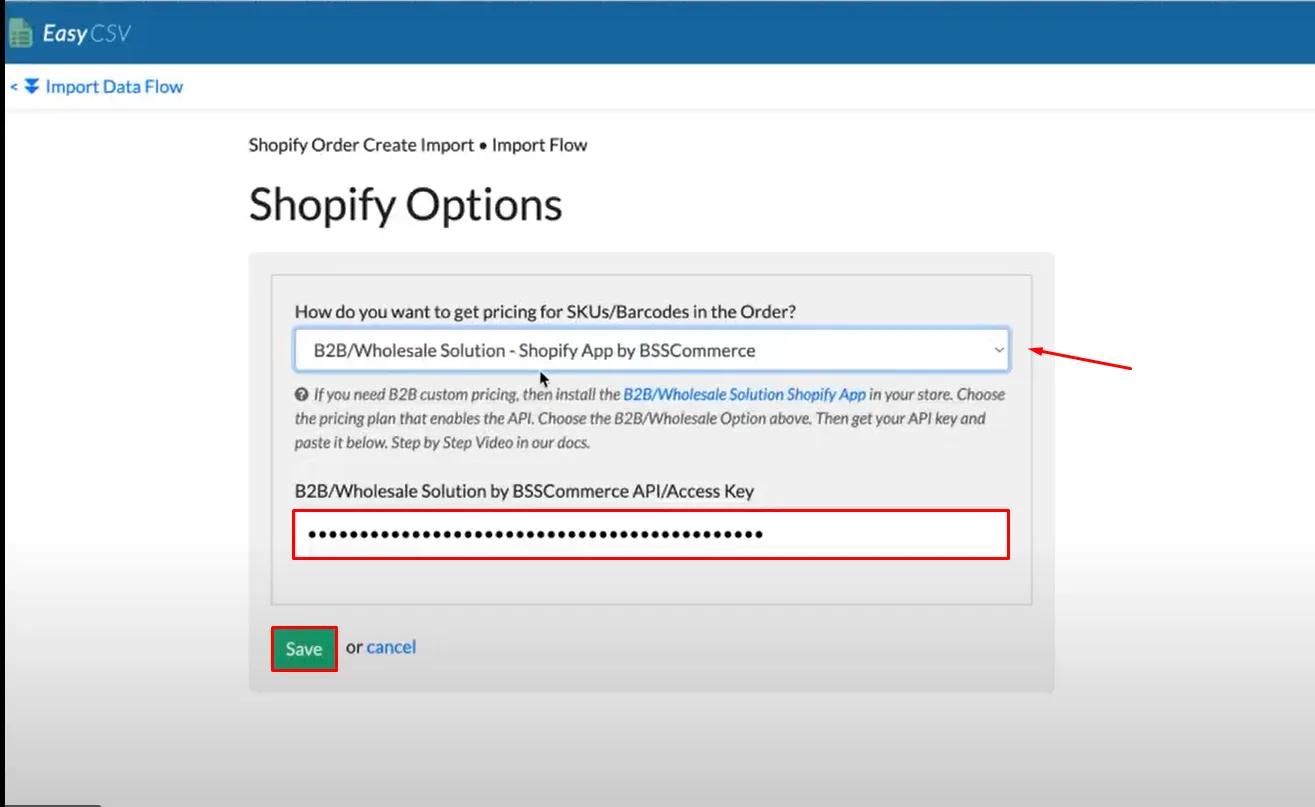 EasyCSV Shopify Options page with the BSS Commerce B2B/Wholesale Solution pricing option selected, the masked Access Key field and Save highlighted