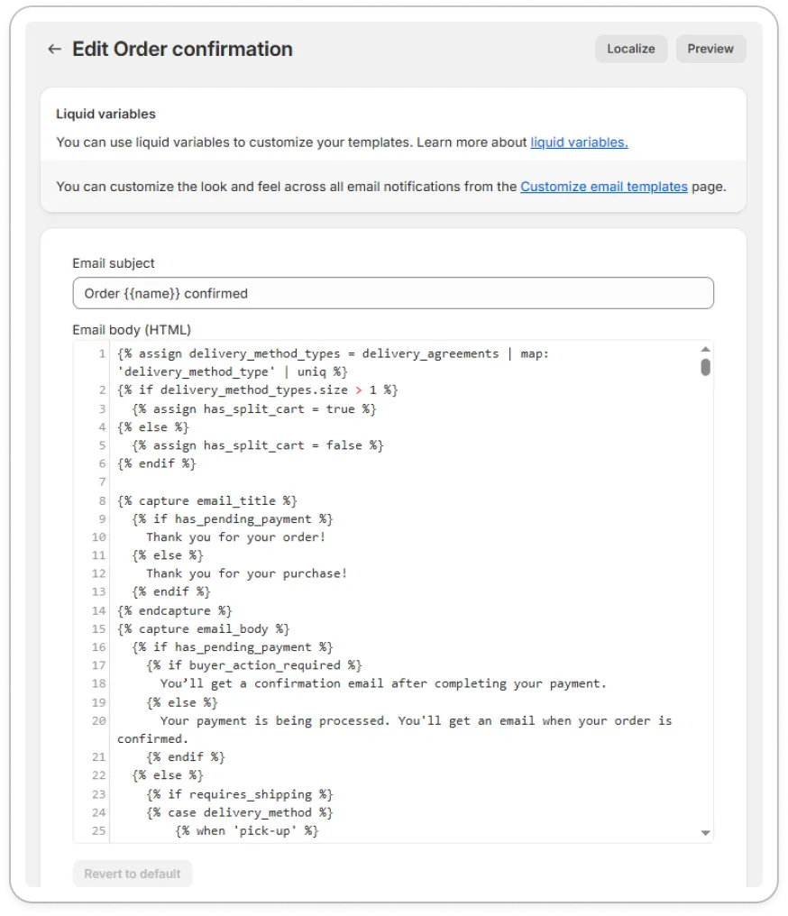 Shopify Edit Order confirmation page with the email subject field and the HTML email body editor containing Liquid code
