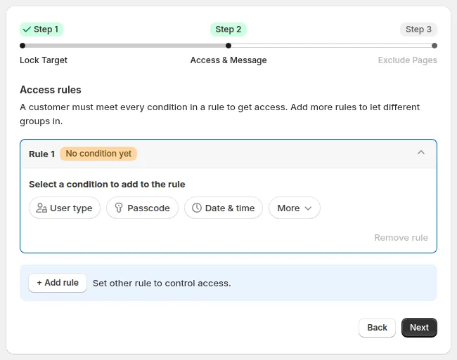 Step 2 Access rules with an empty Rule 1 and the condition chips