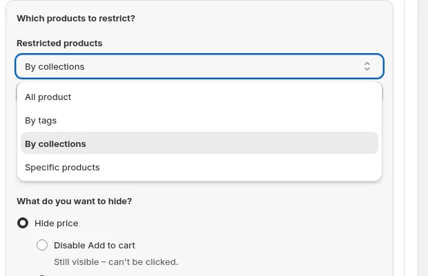 Restricted products dropdown open with All product, By tags, By collections and Specific products