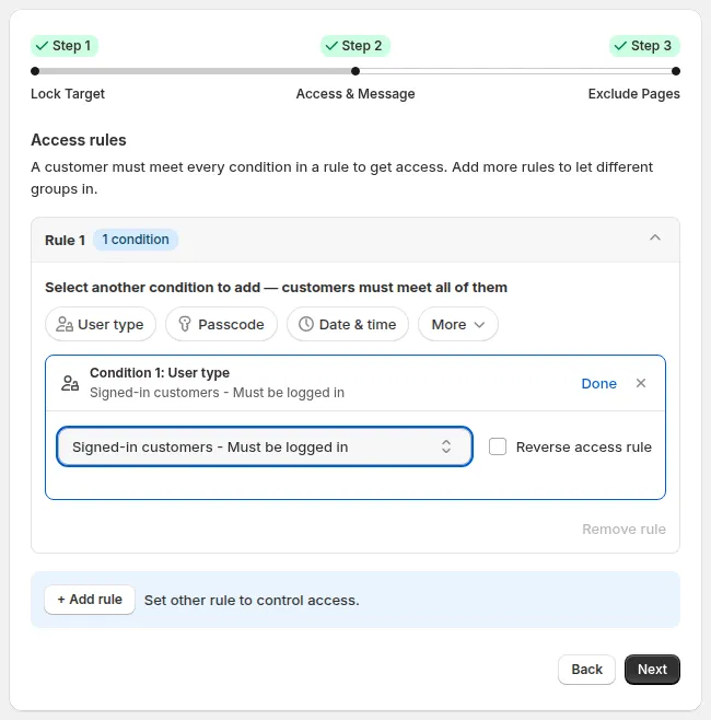 Step 2 – Access & Message: the User type Select access rule dropdown with Signed-in customers - Must be logged in