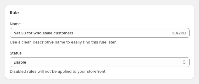 Rule card: Net 30 for wholesale customers, status Enable