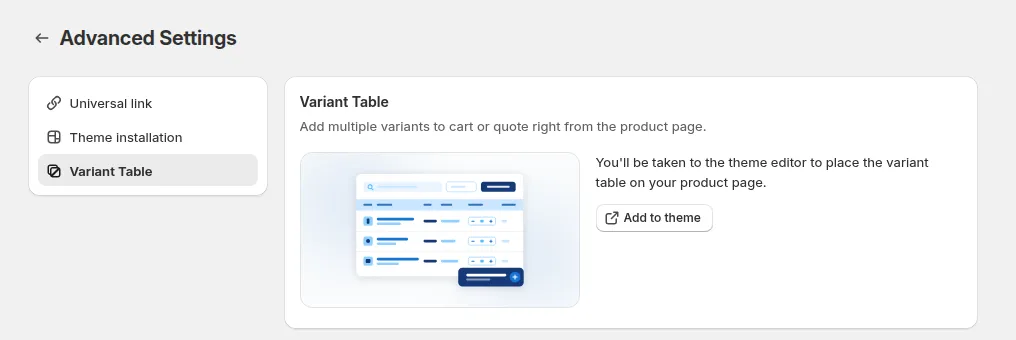 Advanced Settings, Variant Table: Add to theme opens the theme editor to place the variant table on the product page
