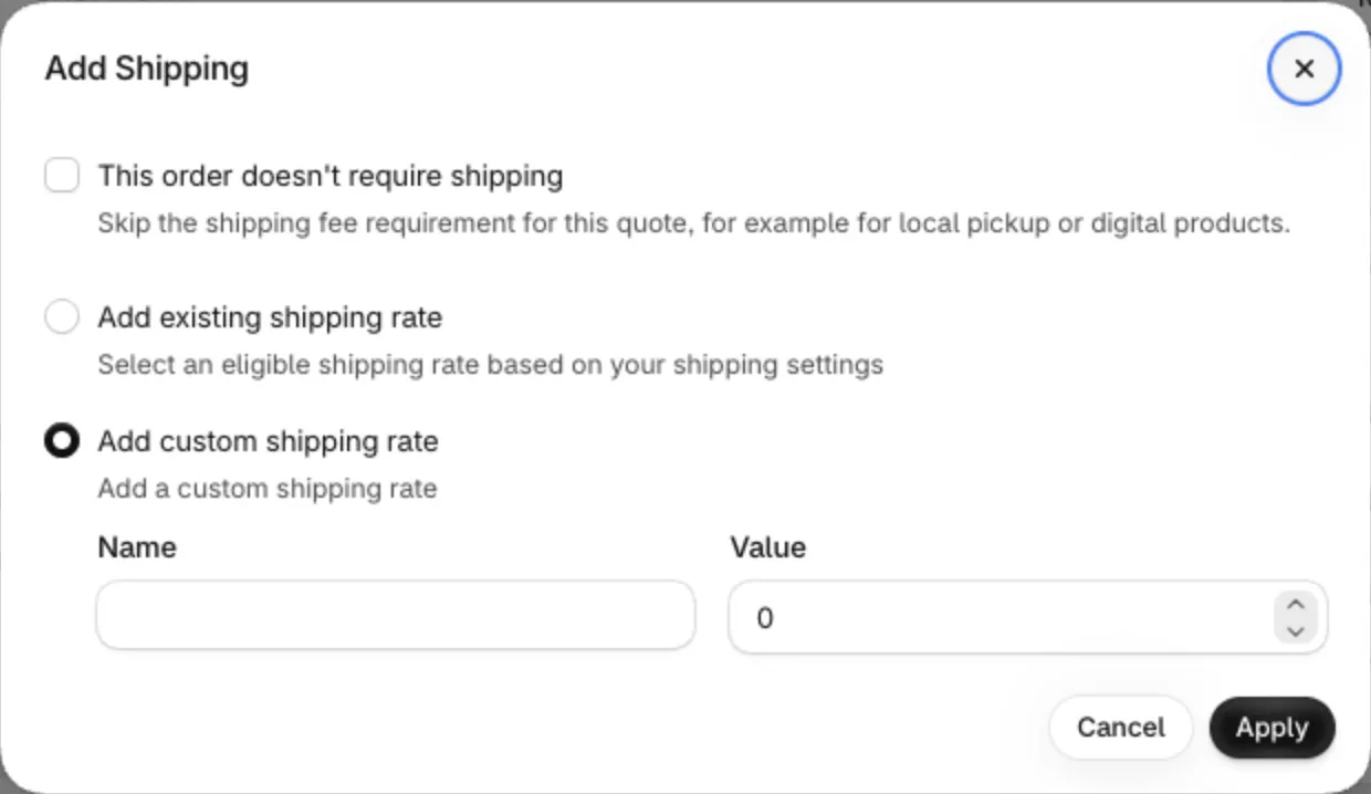 Add Shipping modal on a quote: the This order doesn’t require shipping checkbox at the top, then Add existing shipping rate and Add custom shipping rate with Name and Value, and the Cancel and Apply buttons