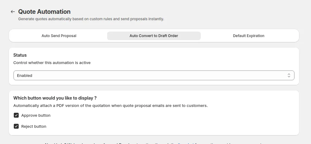 Quote Automation, Auto Convert to Draft Order tab: Status Enabled, with Approve button and Reject button ticked