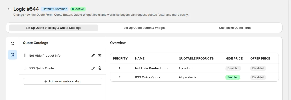 Quote Catalogs section: two catalogs on the left, and the Overview table with priority, name, quotable products, hide price and offer price
