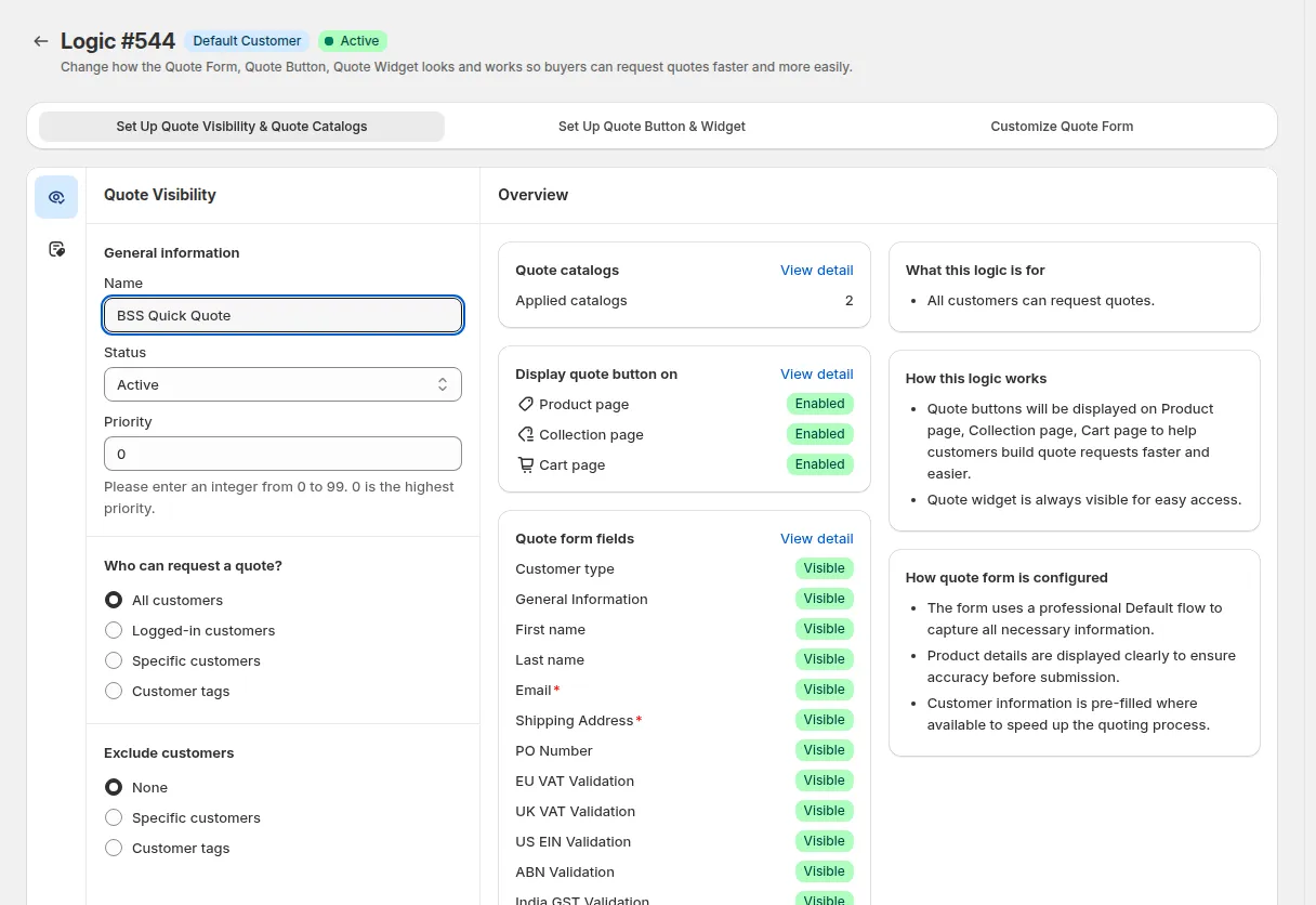 Set Up Quote Visibility & Quote Catalogs tab: name, status, priority, who can request a quote and exclusions, with the logic overview on the right