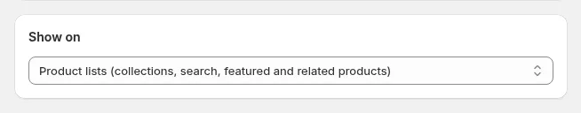 Show on card: All pages, Product page, Cart, Product lists