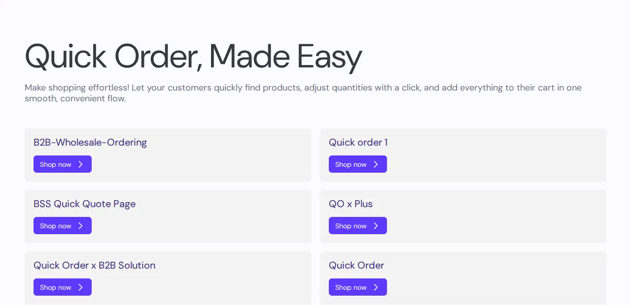 Universal Quick Order page on the storefront: each Quick Order page the customer can use, with a Shop now button