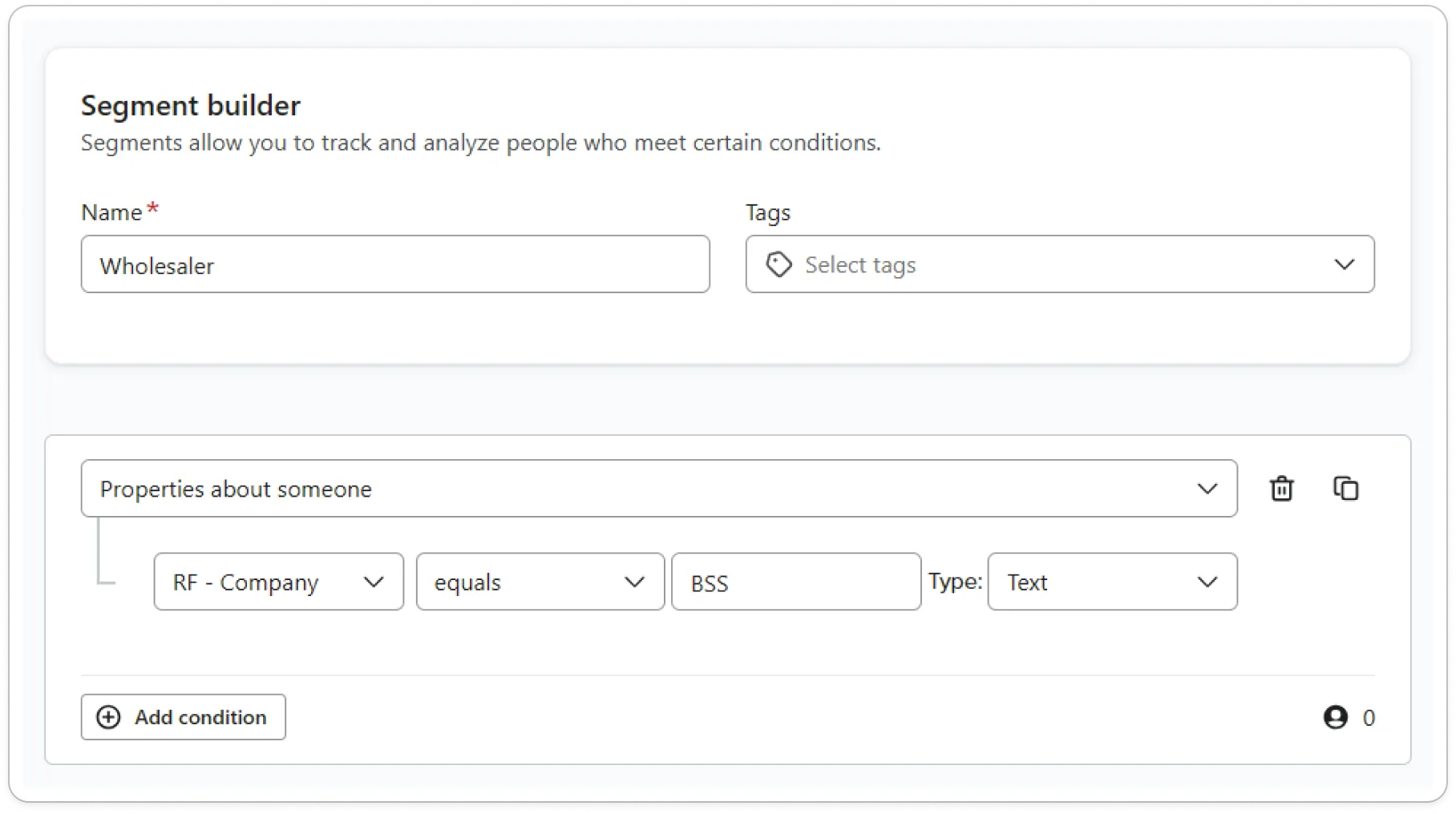 Klaviyo segment builder using Properties about someone with the condition RF - Company equals BSS