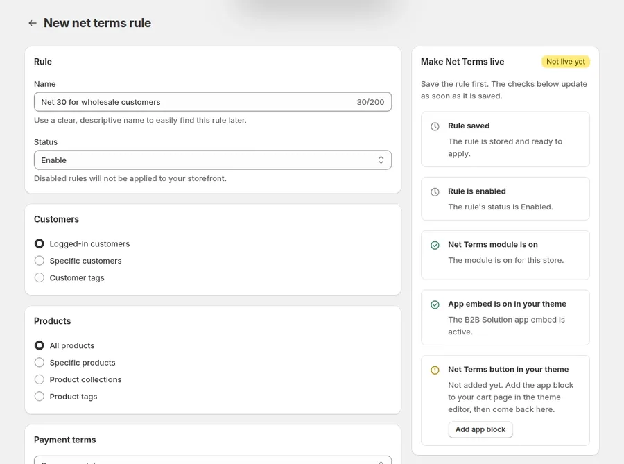Animation: a new Net Terms rule named Net 30 for wholesale customers, targeting the Wholesale customer tag, with payment terms Within 30 days and the Application for Net Terms form